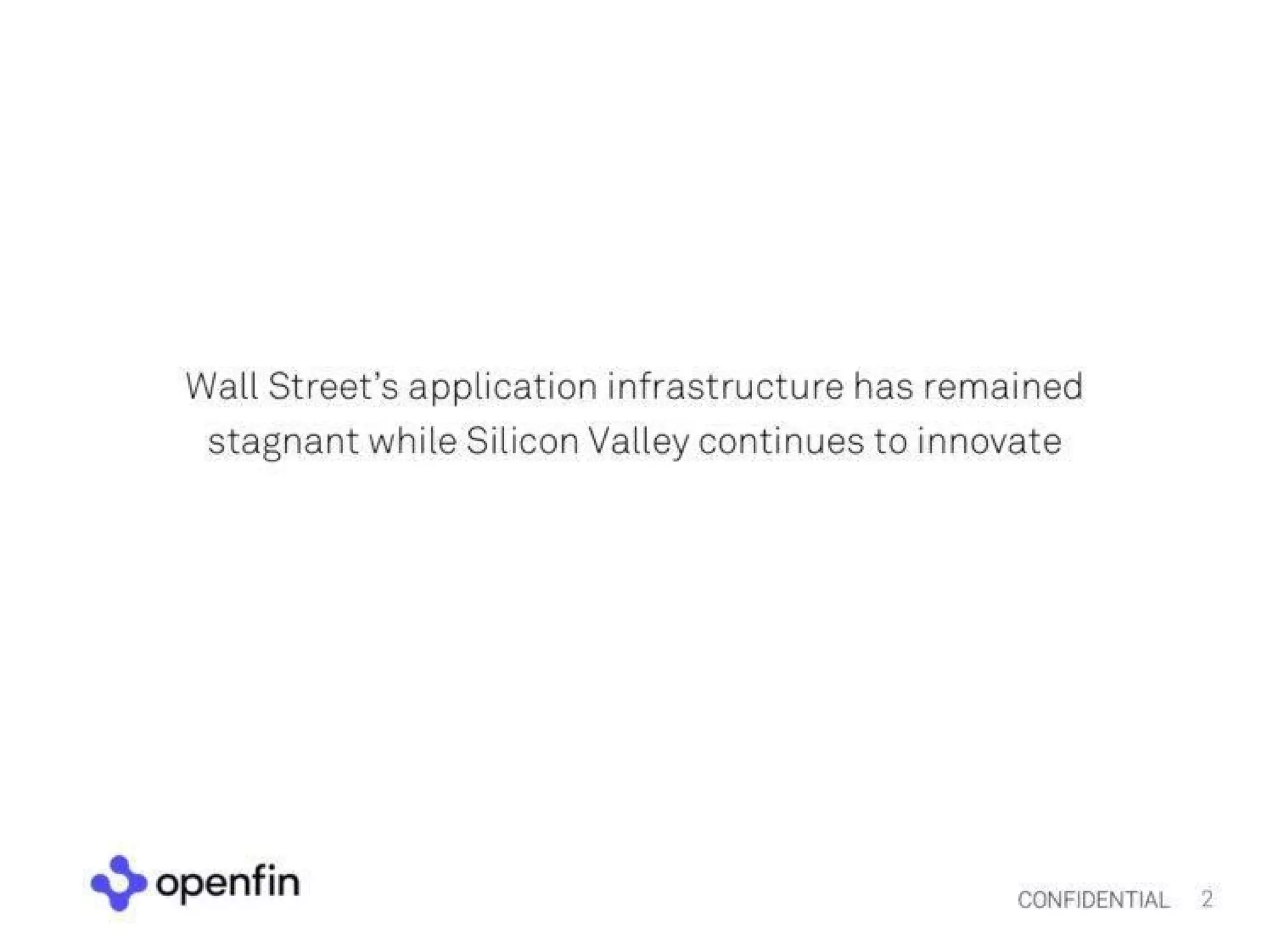 Openfin pitch deck slide 2