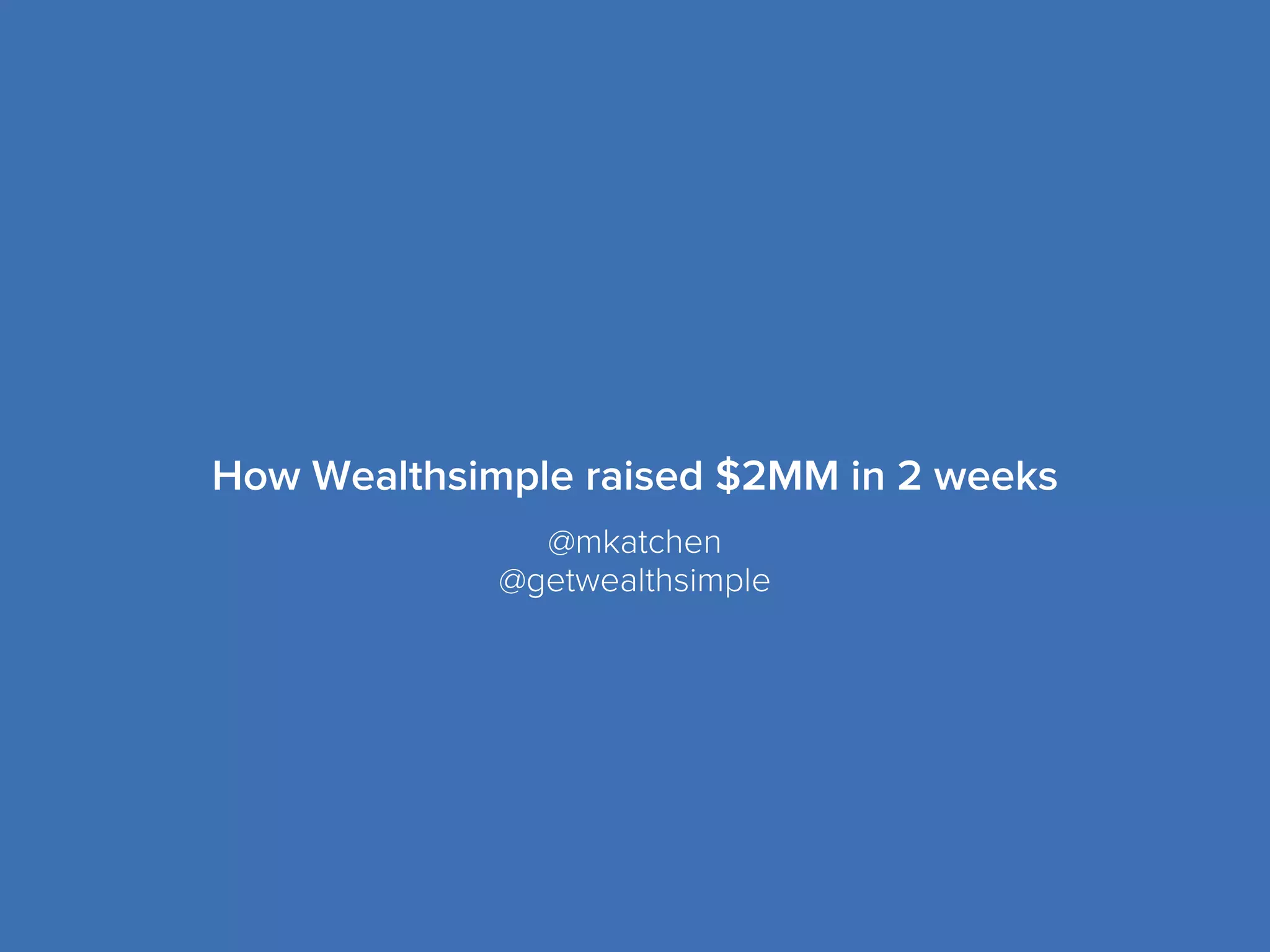 Wealthsimple pitch deck slide 1